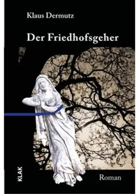 Obrázok produktu pre Dermutz, K: Friedhofgeher