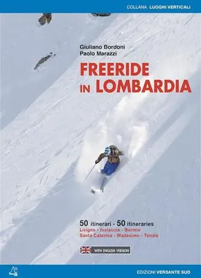 Obrázok produktu pre Marazzi, P: Freeride in Lombardia. 50 itinerari Livigno, Iso