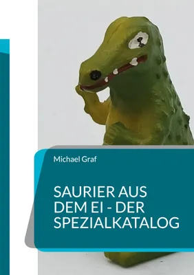 Produktbild von Saurier aus dem Ei - Der Spezialkatalog