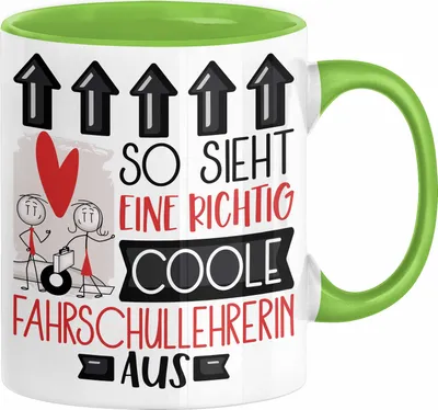 Produktbild von Fahrschullehrerin Geschenk Tasse Geschenkidee für Fahrschullehrerin Geburtstag Weihnachten Spruch So Sieht Eine Richtig Coole Fahrschullehrerin Aus Kaffee-Becher  (Grün)