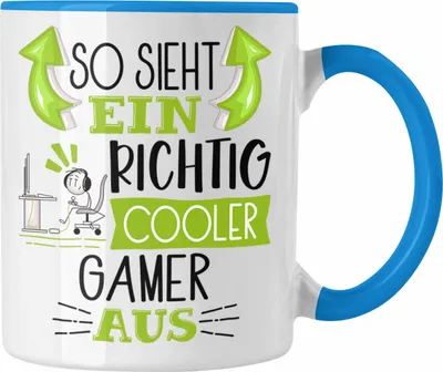 Produktbild von Trendation - So Sieht Ein Richtig Cooler Gamer Aus Geschenk Tasse Lustiger Spruch Geschenkidee (Blau)