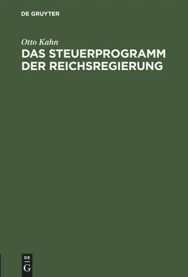 Produktbild von Das Steuerprogramm der Reichsregierung