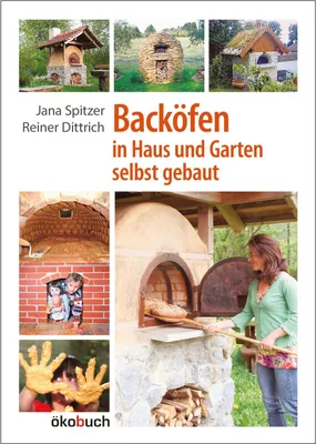 Produktbild von Backöfen im Haus und Garten selbst gebaut