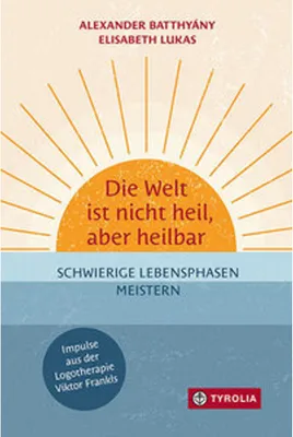 Image de Die Welt ist nicht heil, aber heilbar