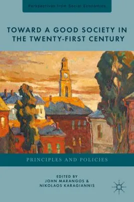 Obrázok produktu pre Toward a Good Society in the Twenty-First Century