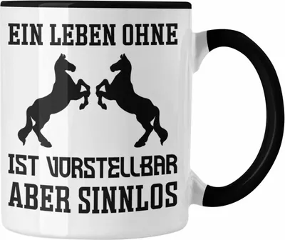 Produktbild von Trendation - Pferde Tasse Lustig Reiterin Geschenk Pferde Geschenke Mädchen Pferdeliebhaber Lustig (Schwarz)