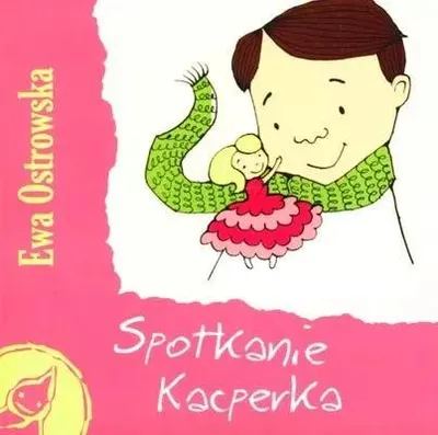 Imagen del producto de Spotkanie Kacperka Ewa Ostrowska (Buch auf Polnisch)