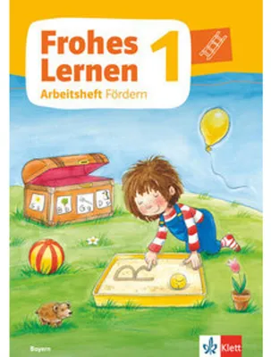 Produktbild von Frohes Lernen 1. Arbeitsheft Fördern Klasse 1. Ausgabe Bayern ab 2021