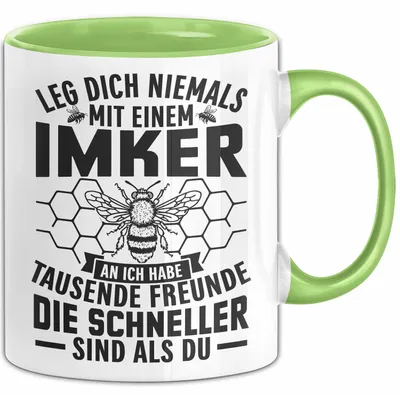 Produktbild von Imker Tasse Geschenk Lustiger Spruch Leg Dich Niemals Mit Einem Imker An (Grün)