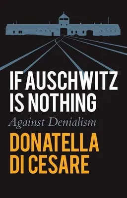 Image de Si Auschwitz n'est rien