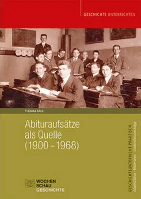 Image de Abituraufsätze als Quelle (1900-1968)