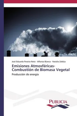 Produktbild von Emisiones Atmosféricas- Combustión de Biomasa Vegetal