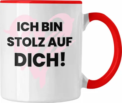 Produktbild von Trendation - Ich Bin Stolz Auf Dich Tasse Geschenk Du Hast Es Geschafft Tapfer (Rot)