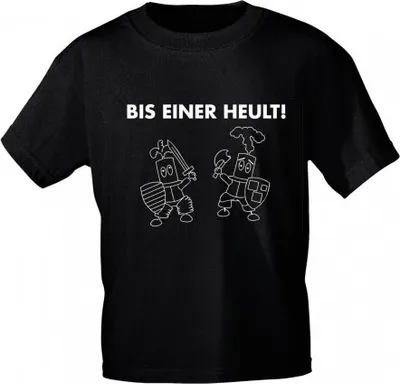 Produktbild von Kinder T-Shirt mit Print - BIS EINER HEULT - 08293 - schwarz - Gr. 86-164 Größe - 110/116