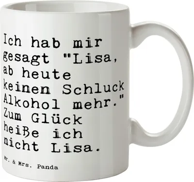 Produktbild von Mr. & Mrs. Panda Kaffeetasse Ich hab mir gesagt... - Weiß - Geschenk, Freundin, schöne tasse, Henkelpott, Lustige Sprüche, Spruch Weisheiten Zitate Lustig Weisheit Worte