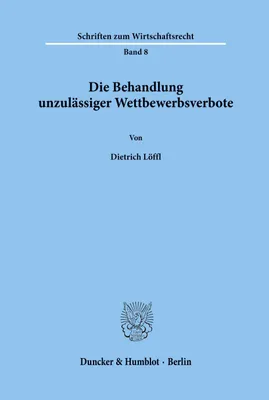 Produktbild von Die Behandlung unzulässiger Wettbewerbsverbote.