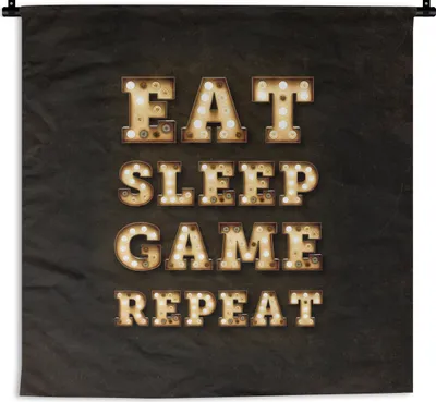 Produktbild von MuchoWow® Wandteppich Wandbehang Spiele - Spiele - Zitate - Sprichwörter - Eat sleep game repeat 150x150 cm Tapisserie Dekoration Wandtuch - Wohnaccessoires - Modernes