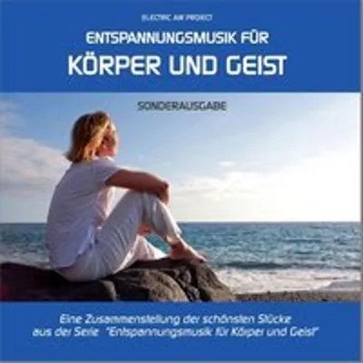 Image de Musique de relaxation pour le corps et l'esprit - édition spéciale