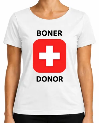 Obrázok produktu pre Tričko s potlačou "Boner Donor", vtipný darček na rozlúčku so slobodou, humor, dámske, biela farba, veľkosť XL