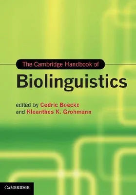 Produktbild von The Cambridge Handbook of Biolinguistics