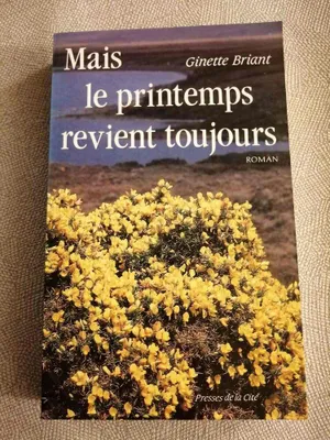 Image de Mais le printemps revient toujours