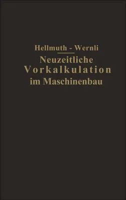 Produktbild von Neuzeitliche Vorkalkulation im Maschinenbau