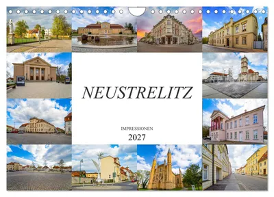Produktbild von Neustrelitz Impressionen (Wandkalender 2027 DIN A4 quer), CALVENDO Monatskalender