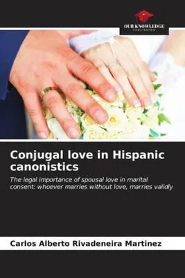 Produktbild von Conjugal love in Hispanic canonistics