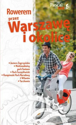 Produktbild von Rowerem przez Warszawe i okolice