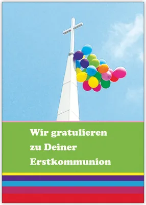 Produktbild von 4x Fröhliche bunter Glückwunsch zur Erstkommunion mit Kreuz und Luftballons