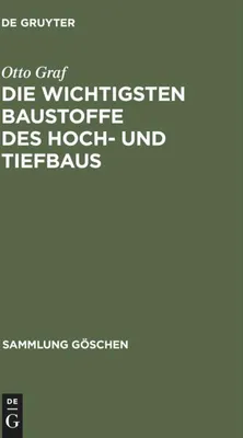Produktbild von Die wichtigsten Baustoffe des Hoch- und Tiefbaus