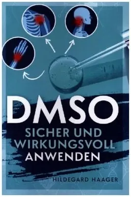 Produktbild von DMSO sicher und wirkungsvoll anwenden
