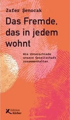 Immagine prodotto di Das Fremde, das in jedem wohnt