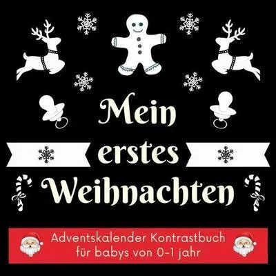 Produktbild von Mein erstes Weihnachten: Adventskalender Kontrastbuch für Babys von 0-1 Jahr - Schwarz Weiß Kontrastkarten für Neugeborene