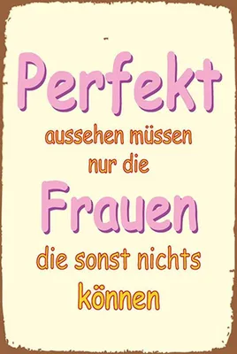 Produktbild von vianmo Holzschild 18x12 cm Perfekt aussehen nur Frauen die