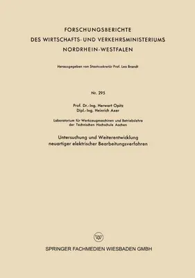 Obrázek produktu pro Untersuchung und Weiterentwicklung neuartiger elektrischer Bearbeitungsverfahren