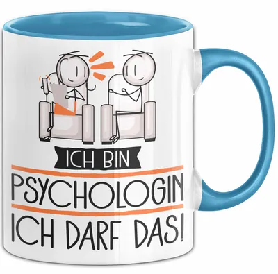 Produktbild von Geschenk für Psychologin Tasse Lustige Geschenkidee Geburtstag Ich Bin Psychologin Ich Darf Das (Blau)