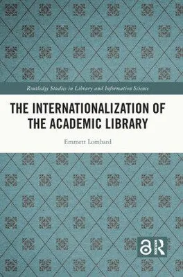 Immagine prodotto di The Internationalization of the Academic Library