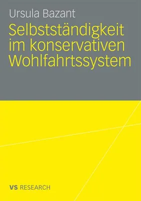 Immagine prodotto di Selbstständigkeit im konservativen Wohlfahrtssystem