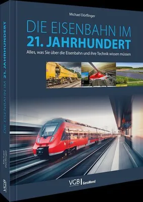 Obrázok produktu pre Die Eisenbahn im 21. Jahrhundert