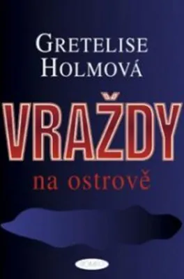 Obrázek produktu pro Vraždy na ostrově - Gretelise Holmová