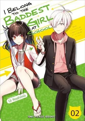 Zdjęcie produktu dla I Belong to the Baddest Girl at School Volume 02