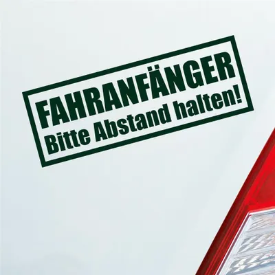 Produktbild von Auto Aufkleber Achtung Fahranfänger Spruch Fahrschule 20x7 cm Dunkelgrün Sticker Heckscheibenaufkleber