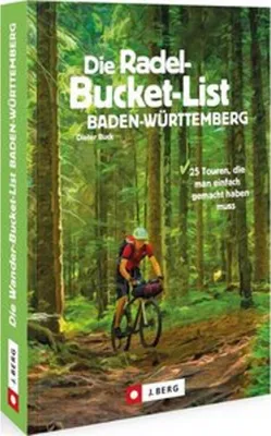 Obrázok produktu pre Die Radel-Bucket-List Baden-Württemberg