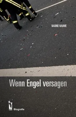 Produktbild von Naume, N: Wenn Engel versagen