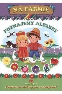 Obrázek produktu pro Na farmie. Poznajemy alfabet - praca zbiorowa