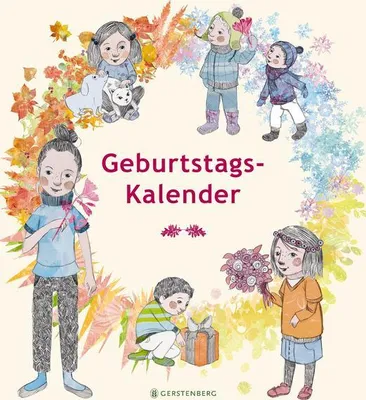 Produktbild von Wir feiern durch das ganze Jahr - Geburtstagskalender