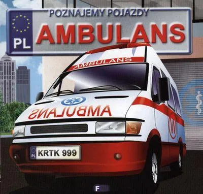 Obrázek produktu pro Ambulans. Poznajemy pojazdy. Wydanie 3