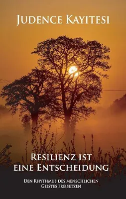 Produktbild von Resilienz ist eine Entscheidung