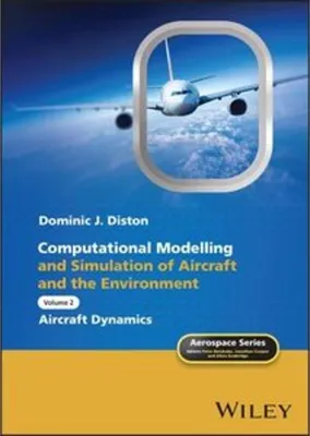 Imagen del producto de Computational Modelling and Simulation of Aircraft and the Environment, Volume 2